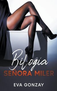 Produktbild: Bilog&iacute;a Se&ntilde;ora Miler