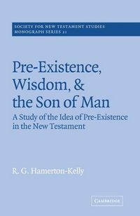Produktbild: Pre-Existence, Wisdom, and the Son of Man
