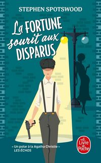 Produktbild: La fortune sourit aux disparus