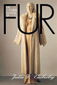 Produktbild: Cultural Politics Of Fur