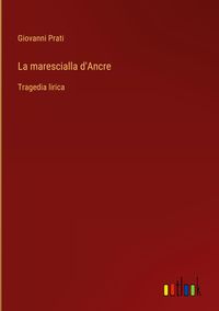 Produktbild: La marescialla d'Ancre