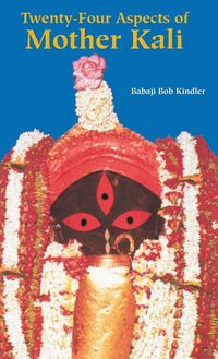 Produktbild: Twenty-Four Aspects of Mother Kali