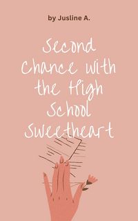 Produktbild: Second Chance with the High School Sweetheart