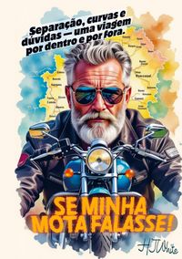 Produktbild: Se Minha Moto Falasse!