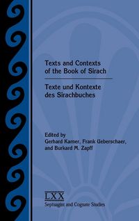 Produktbild: Texts and Contexts of the Book of Sirach / Texte und Kontexte des Sirachbuches