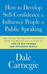 Produktbild: How to Develop Self-Confidence and Influence People by Public Speaking