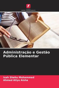 Produktbild: Administra&ccedil;&atilde;o e Gest&atilde;o P&uacute;blica Elementar