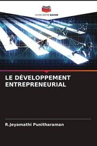 Produktbild: LE D&Eacute;VELOPPEMENT ENTREPRENEURIAL