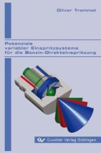 Produktbild: Tremmel, O: Potenziale variabler Einspritzsysteme f&uuml;r die Be