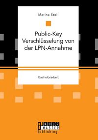 Produktbild: Public-Key Verschl&uuml;sselung von der LPN-Annahme