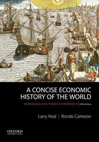 Produktbild: Neal, L: A Concise Economic History of the World