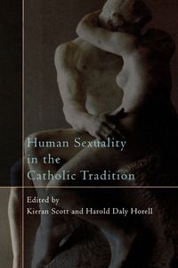 Produktbild: Human Sexuality in the Catholic Tradition