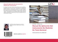 Produktbild: Manual De Aplicaci&oacute;n Del Instrumento De Medici&oacute;n De Tesis Doctoral