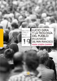 Produktbild: Lucio Gera y la teolog&iacute;a del pueblo