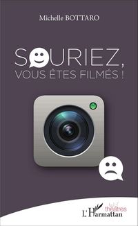 Produktbild: Souriez, vous &ecirc;tes film&eacute;s !