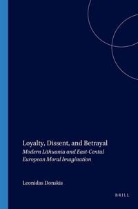 Produktbild: Loyalty, Dissent, and Betrayal