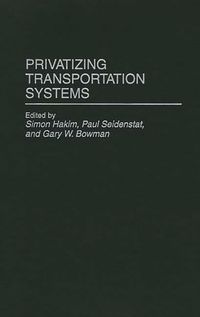 Produktbild: Privatizing Transportation Systems