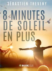 Produktbild: Huit minutes de soleil en plus