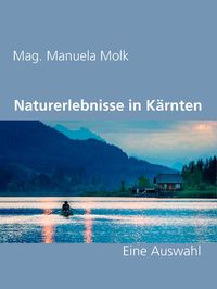 Produktbild: Naturerlebnisse in K&auml;rnten