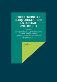 Produktbild: Professionelle Lehrerkompetenz f&uuml;r den DaF-Unterricht