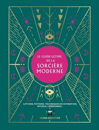 Produktbild: Le guide ultime de la sorci&egrave;re moderne