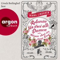 Produktbild: Rotwein f&uuml;r drei alte Damen oder Warum starb der junge Koch?