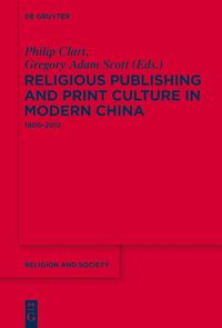 Produktbild: Religious Publishing and Print Culture in Modern China