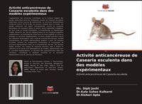 Produktbild: Activit&eacute; anticanc&eacute;reuse de Casearia esculenta dans des mod&egrave;les exp&eacute;rimentaux