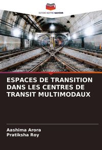 Produktbild: Espaces De Transition Dans Les Centres De Transit Multimodaux