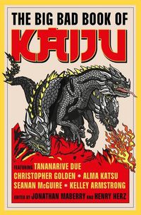 Produktbild: The Big Bad Book of Kaiju