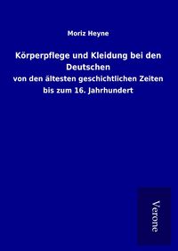Produktbild: K&ouml;rperpflege und Kleidung bei den Deutschen