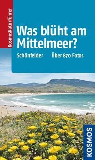 Produktbild: Was bl&uuml;ht am Mittelmeer?