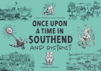 Produktbild: Once Upon a Time in Southend and District