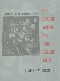Produktbild: Conjure Woman and Other Conjure Tales
