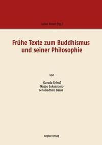 Produktbild: Fr&uuml;he Texte zum Buddhismus und seiner Philosophie