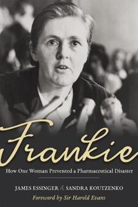 Produktbild: Frankie: How One Woman Prevented a Pharmaceutical Disaster