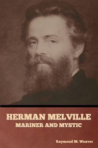 Produktbild: Herman Melville, Mariner and Mystic