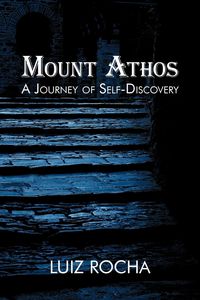 Produktbild: Mount Athos, a Journey of Self-Discovery