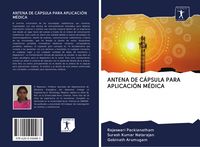 Produktbild: Antena De C&aacute;psula Para Aplicaci&oacute;n M&eacute;dica