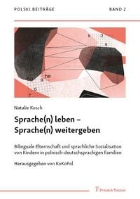 Produktbild: Sprache(n) leben &ndash; Sprache(n) weitergeben
