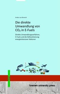 Produktbild: Die direkte Umwandlung von CO₂ in E-Fuels