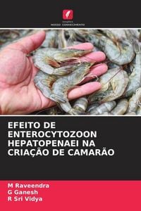 Produktbild: Efeito De Enterocytozoon Hepatopenaei Na Cria&ccedil;&atilde;o De Camar&atilde;o