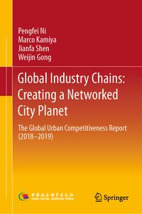 Produktbild: Global Industry Chains: Creating a Networked City Planet