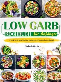 Produktbild: Low Carb Kochbuch f&uuml;r Anf&auml;nger