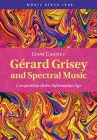 Produktbild: G&eacute;rard Grisey and Spectral Music