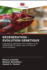 Produktbild: R&eacute;g&eacute;n&eacute;ration - &Eacute;volution G&eacute;n&eacute;tique