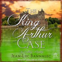 Bild vom Artikel The King Arthur Case vom Autor Jean-Luc Bannalec