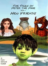Produktbild: The Tales of Peter the Pixie Vol 1: New Friends