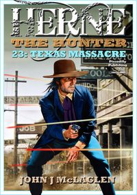 Produktbild: Herne the Hunter 23: Texas Massacre