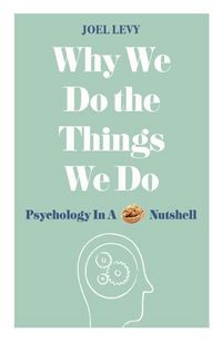 Produktbild: Why We Do The Things We Do